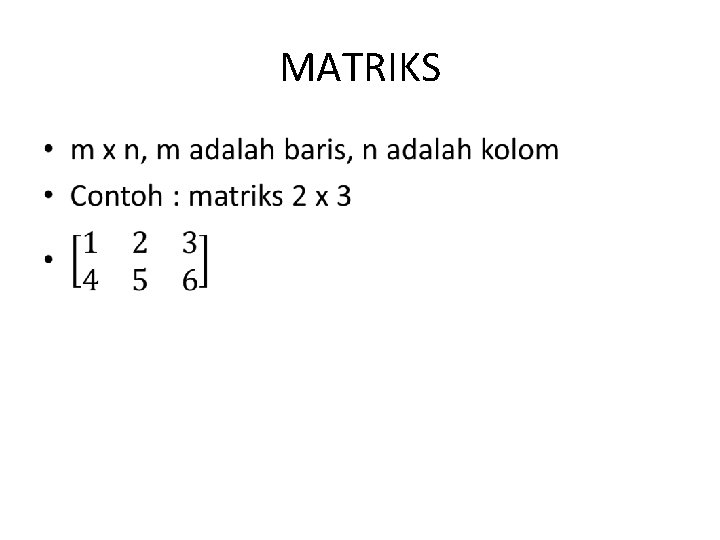 MATRIKS • 