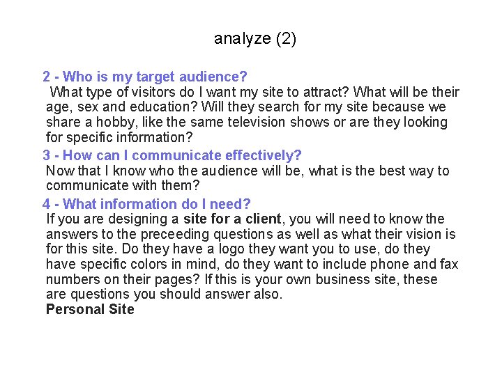 analyze (2) 2 - Who is my target audience? What type of visitors do