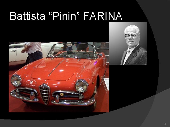 Battista “Pinin” FARINA 10 