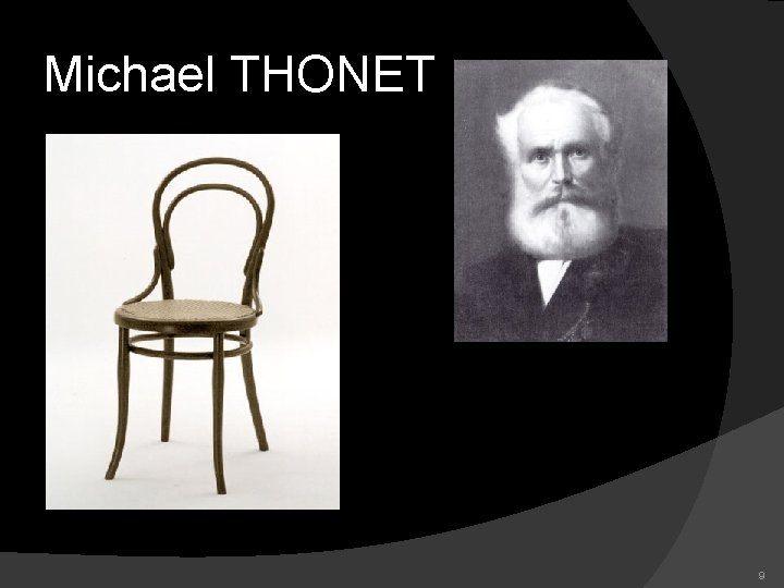 Michael THONET 9 