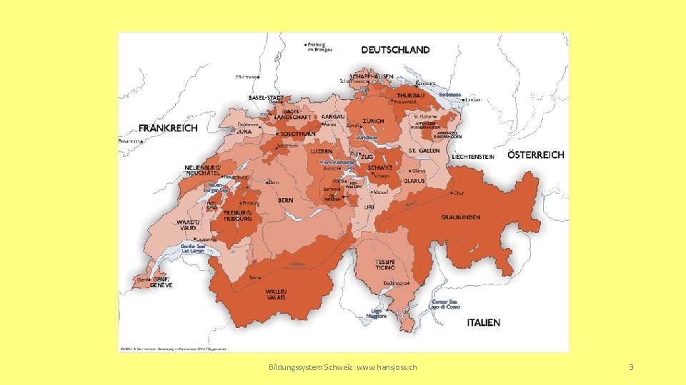 Bildungssystem Schweiz www. hansjoss. ch 3 