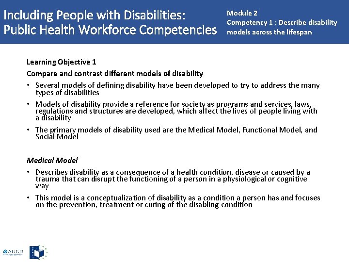 Including People with Disabilities: Public Health Workforce Competencies Module 2 Competency 1 : Describe