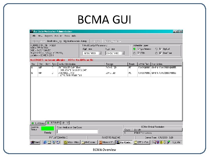 BCMA GUI BCMA Overview 