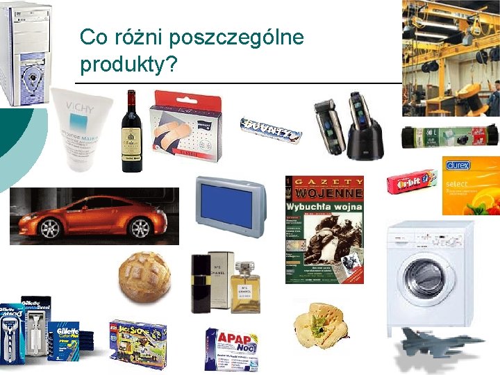 Co różni poszczególne produkty? 