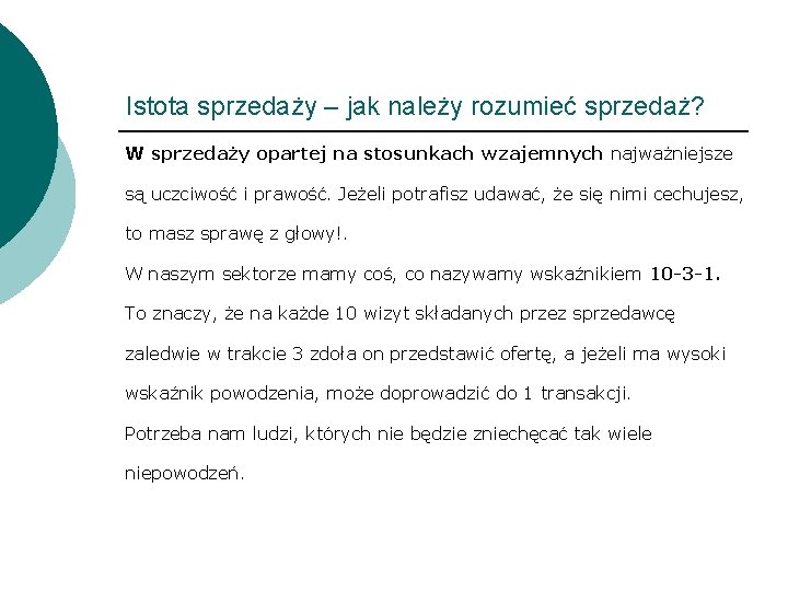 Istota sprzedaży – jak należy rozumieć sprzedaż? W sprzedaży opartej na stosunkach wzajemnych najważniejsze