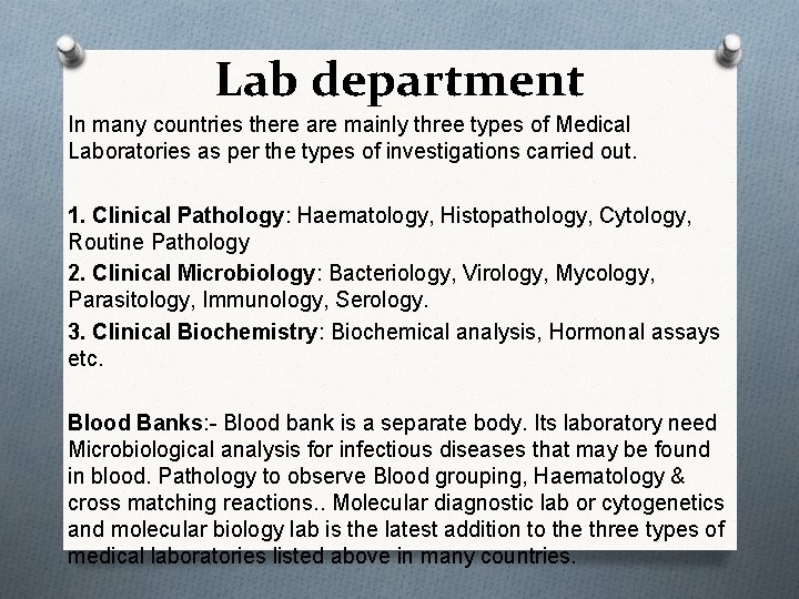 Medical laboratories A laboratory is a facility that