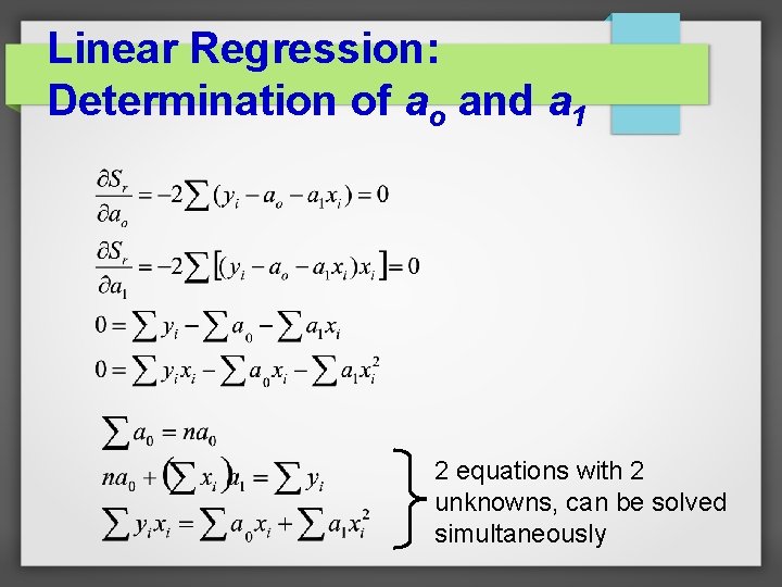 Linear Regression: Determination of ao and a 1 2 equations with 2 unknowns, can