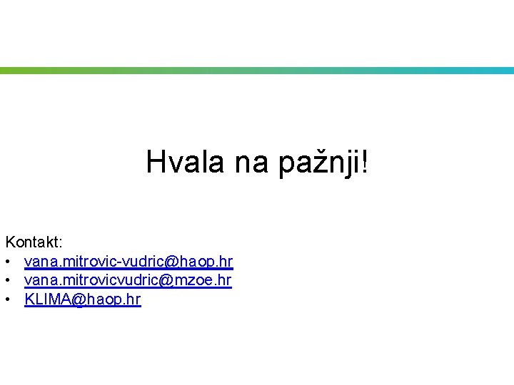 Hvala na pažnji! Toplina 2 Prema district heating) Kontakt: Proizvod Toplina Boiler Reaktor 2