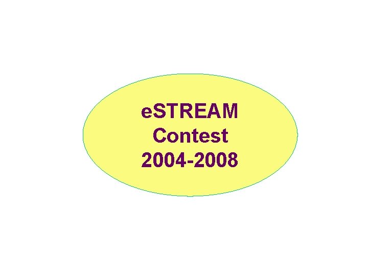 e. STREAM Contest 2004 -2008 