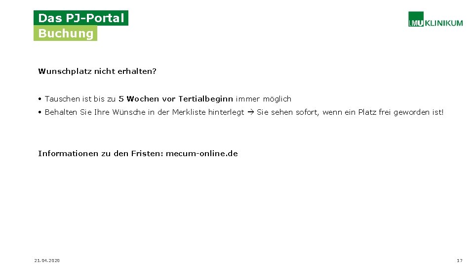 Das PJ-Portal Buchung Wunschplatz nicht erhalten? • Tauschen ist bis zu 5 Wochen vor