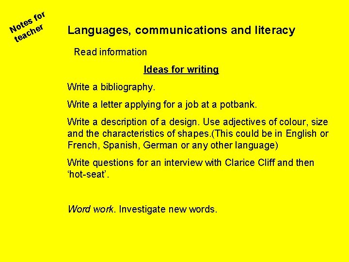for s te er o N ch tea Languages, communications and literacy Read information