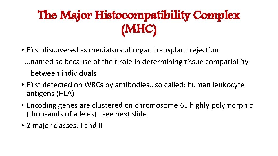 The Major Complex MHC Ali Al Khader