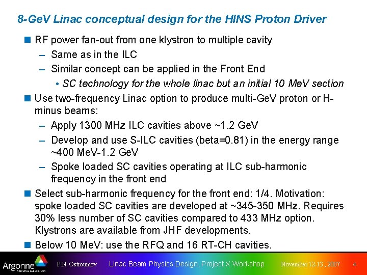 8 -Ge. V Linac conceptual design for the HINS Proton Driver n RF power