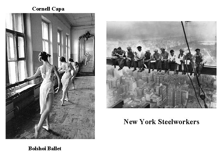 Cornell Capa New York Steelworkers Bolshoi Ballet 