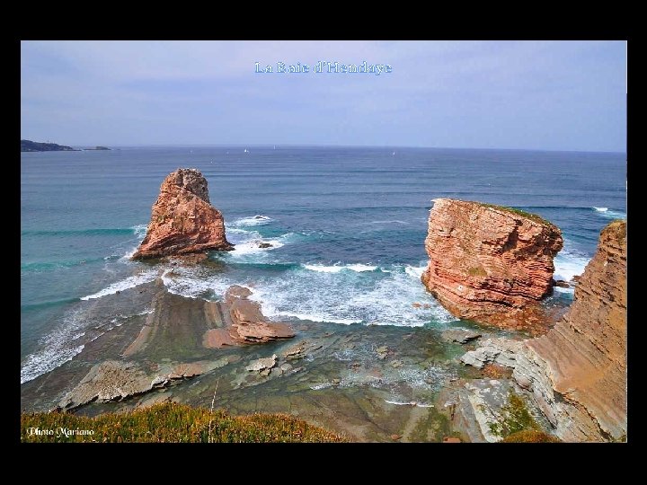 La Baie d’Hendaye . . 