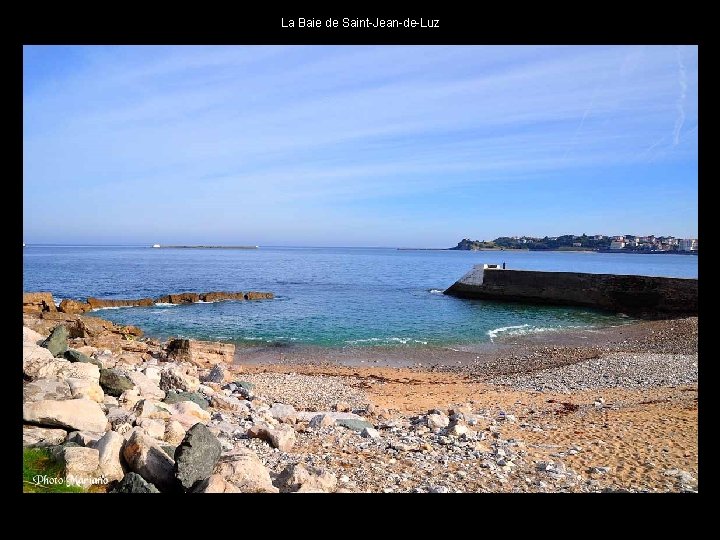 La Baie de Saint-Jean-de-Luz . . 