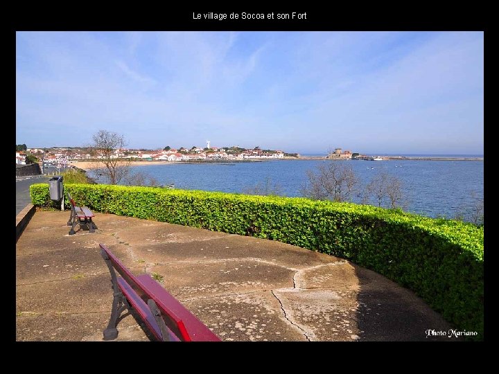 Le village de Socoa et son Fort . . 