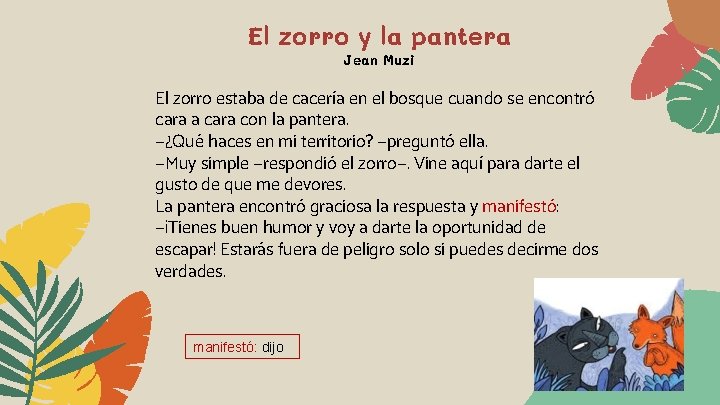 El zorro y la pantera Jean Muzi El zorro estaba de cacería en el