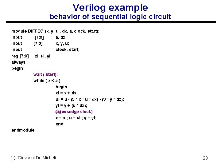 Verilog example behavior of sequential logic circuit module DIFFEQ (x, y, u , dx,