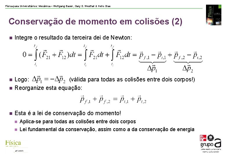 Física para Universitários: Mecânica – Wolfgang Bauer, Gary D. Westfall & Helio Dias Conservação