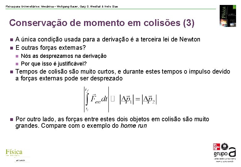 Física para Universitários: Mecânica – Wolfgang Bauer, Gary D. Westfall & Helio Dias Conservação