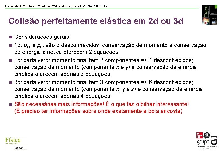 Física para Universitários: Mecânica – Wolfgang Bauer, Gary D. Westfall & Helio Dias Colisão