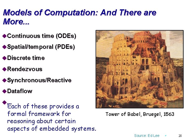 Models of Computation: And There are More. . . u. Continuous time (ODEs) u.