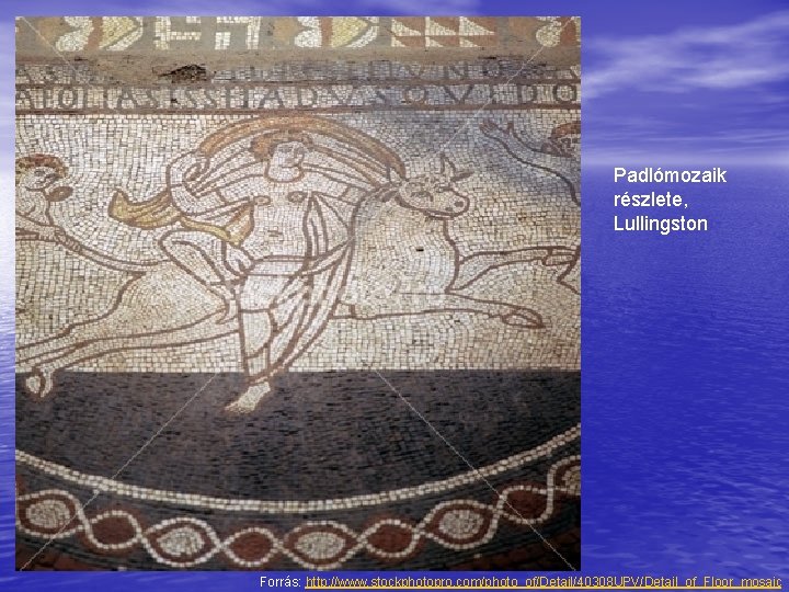 Padlómozaik részlete, Lullingston Forrás: http: //www. stockphotopro. com/photo_of/Detail/40308 UPV/Detail_of_Floor_mosaic 