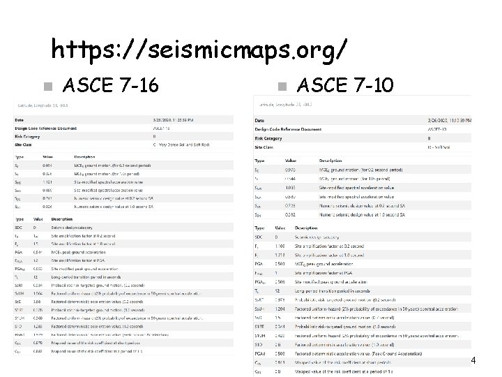 https: //seismicmaps. org/ n ASCE 7 -16 n ASCE 7 -10 34 