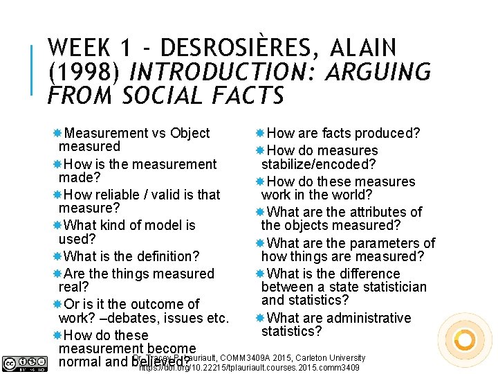 WEEK 1 - DESROSIÈRES, ALAIN (1998) INTRODUCTION: ARGUING FROM SOCIAL FACTS Measurement vs Object