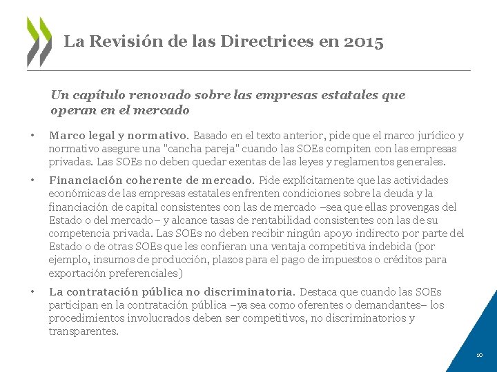 La Revisión de las Directrices en 2015 Un capítulo renovado sobre las empresas estatales