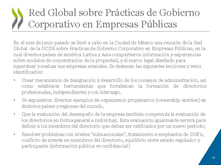 Red Global sobre Prácticas de Gobierno Corporativo en Empresas Públicas En el mes de