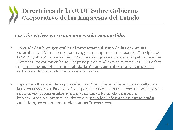 Directrices de la OCDE Sobre Gobierno Corporativo de las Empresas del Estado Las Directrices