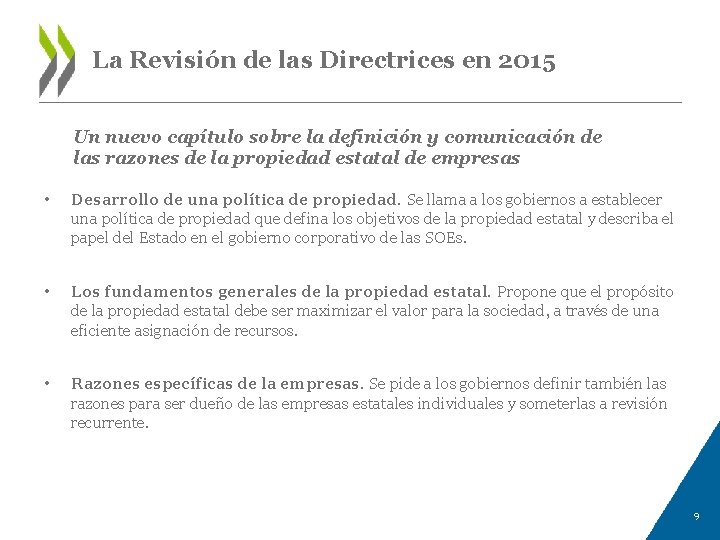 La Revisión de las Directrices en 2015 Un nuevo capítulo sobre la definición y