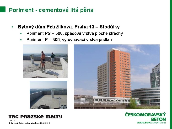 Poriment - cementová litá pěna § Bytový dům Petržílkova, Praha 13 – Stodůlky §