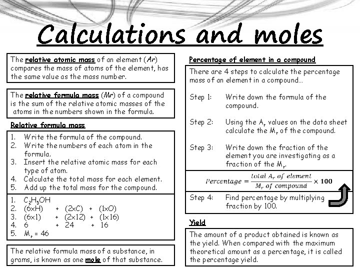 Calculations and moles The relative atomic mass of an element (Ar) compares the mass