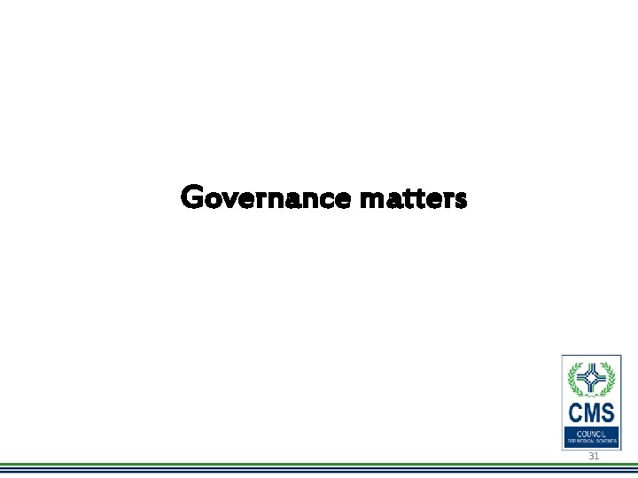 Governance matters 31 