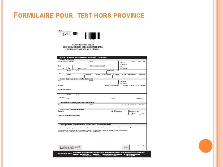 FORMULAIRE POUR TEST HORS PROVINCE 