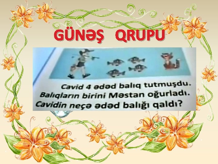 GÜNƏŞ QRUPU 