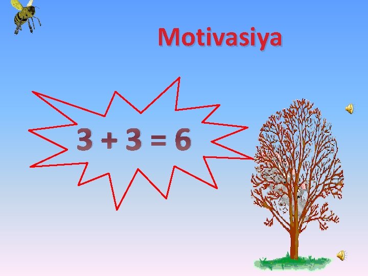 Motivasiya 3+3=6 