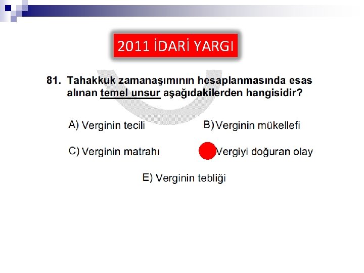 2011 İDARİ YARGI 