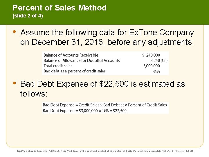 Percent of Sales Method (slide 2 of 4) • Assume the following data for