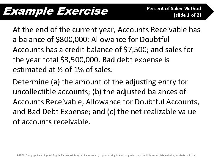 Example Exercise Percent of Sales Method (slide 1 of 2) At the end of