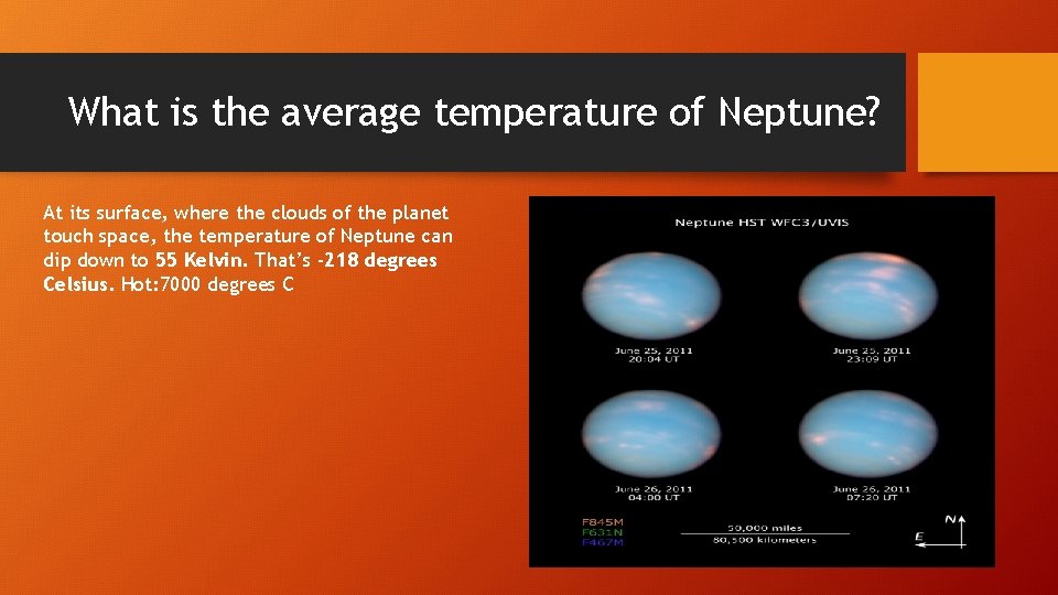 What is the average temperature of Neptune? At its surface, where the clouds of