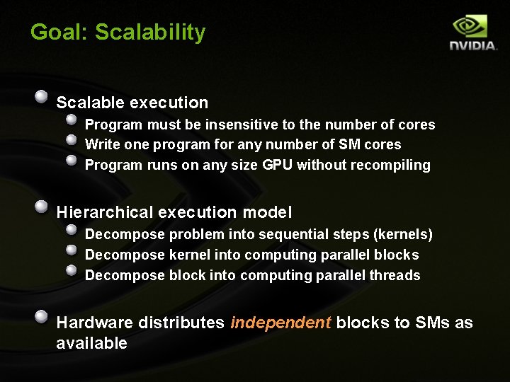 Goal: Scalability Scalable execution Program must be insensitive to the number of cores Write