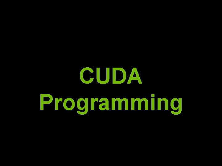 CUDA Programming 