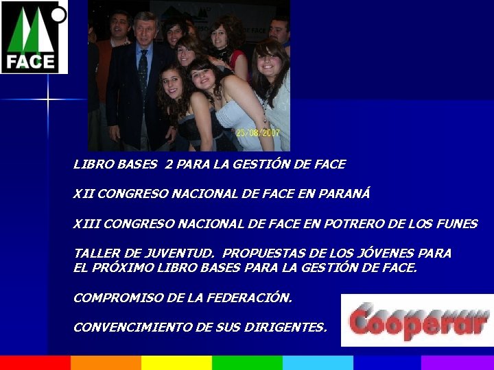 LIBRO BASES 2 PARA LA GESTIÓN DE FACE XII CONGRESO NACIONAL DE FACE EN