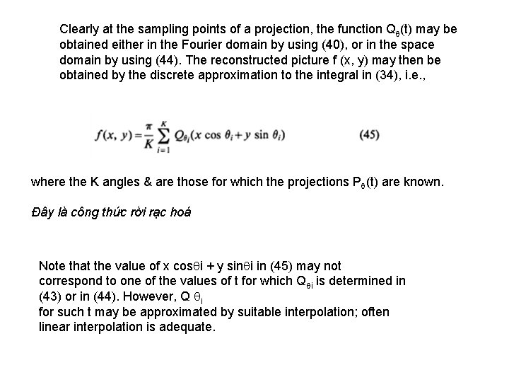 Clearly at the sampling points of a projection, the function Q (t) may be