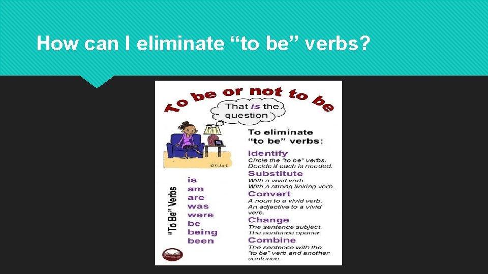 How can I eliminate “to be” verbs? 