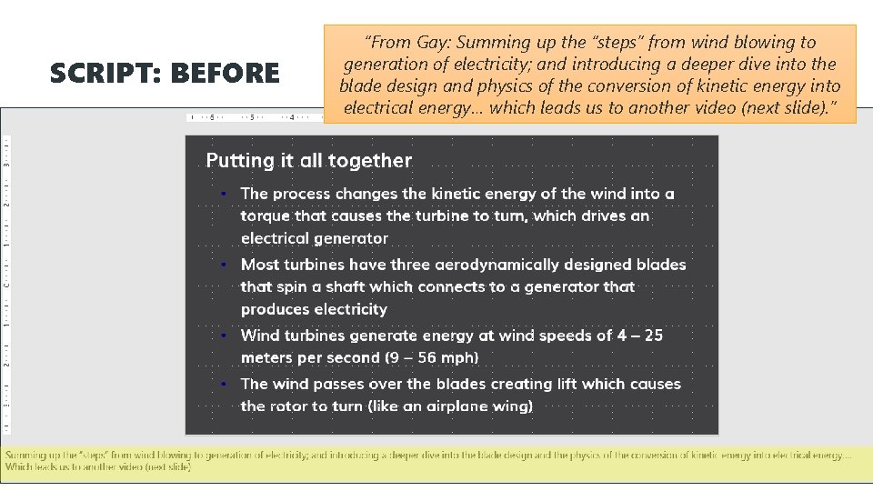 SCRIPT: BEFORE “From Gay: Summing up the “steps” from wind blowing to generation of